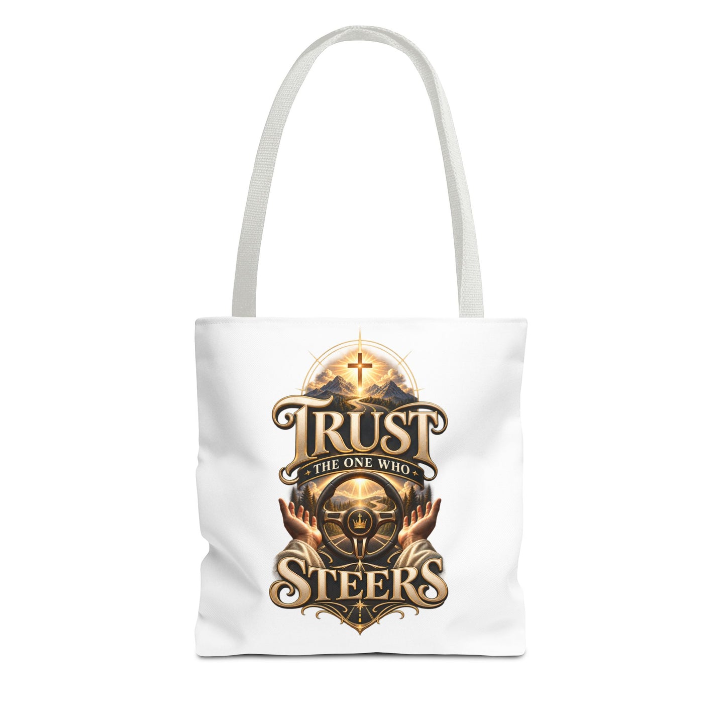Christian 'Trust the One Who Steers' Tote Bag