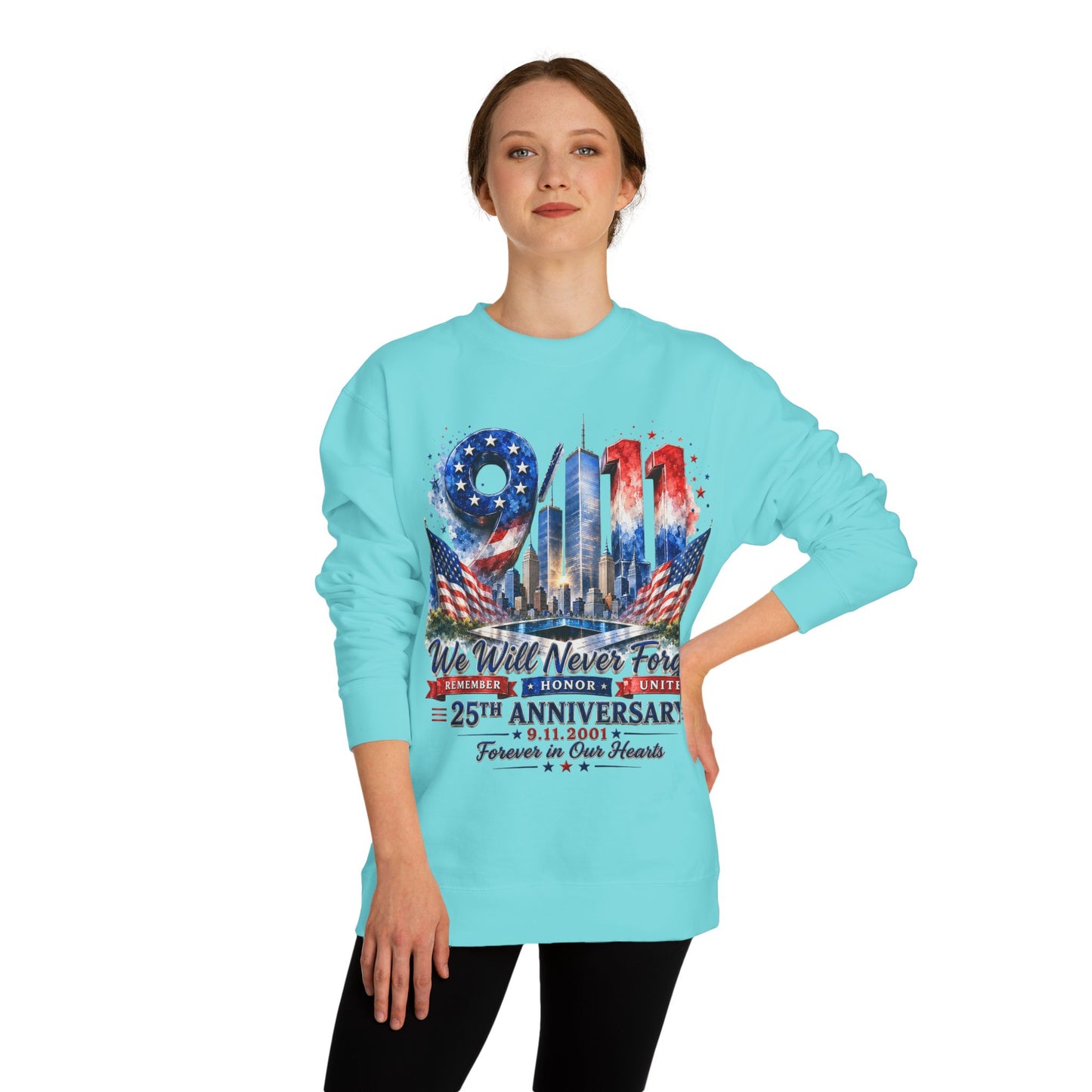9/11 We Will Never Forget 25th Anniversary Sweatshirt