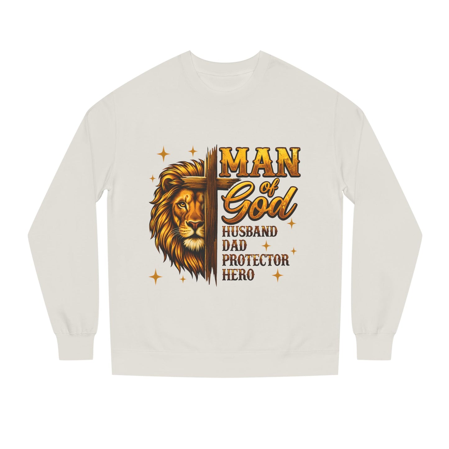 Man of God Sweatshirt — Lion Graphic, "Husband Dad Protector Hero" Faith Pullover