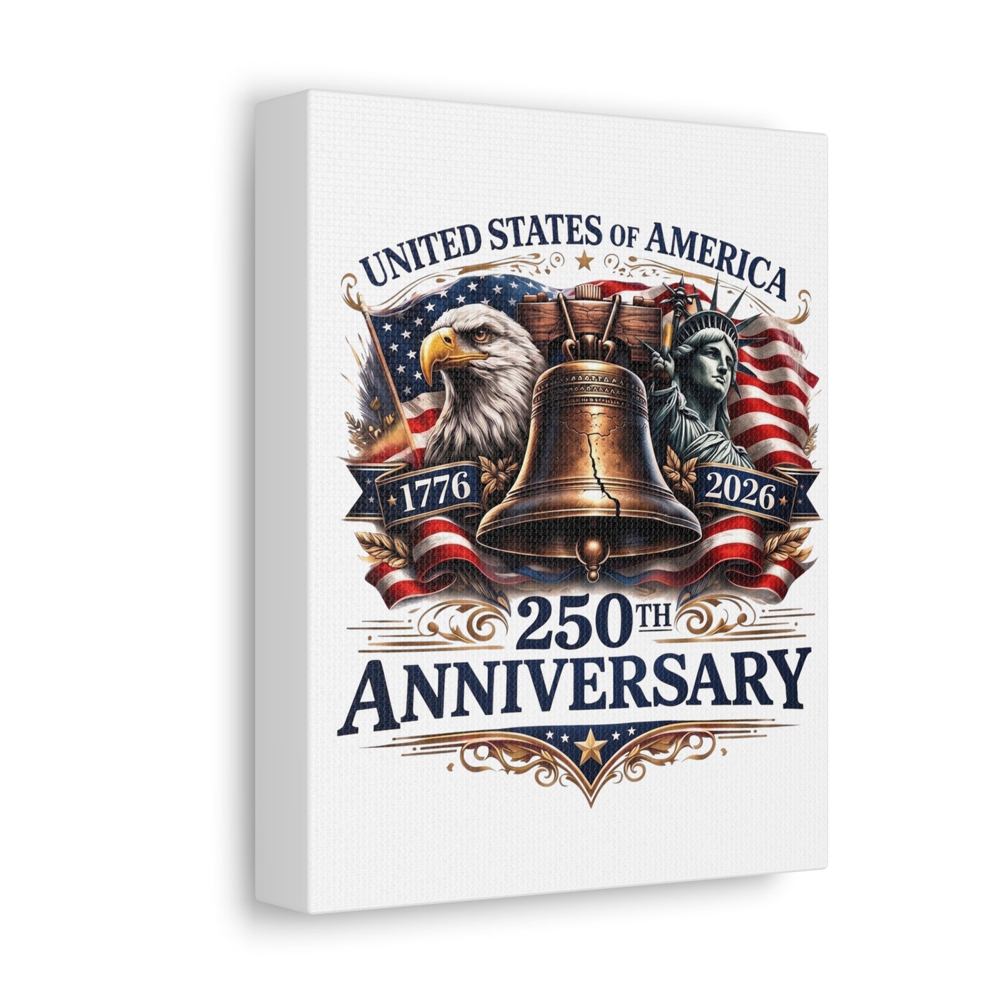250th Anniversary USA Stretched Canvas – Liberty Bell, Eagle & Statue of Liberty Patriotic Wall Art