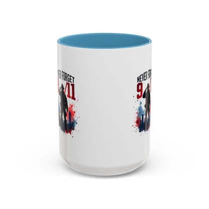 Never Forget 9/11 Accent Coffee Mug — Patriotic Memorial Tribute (11oz, 15oz)