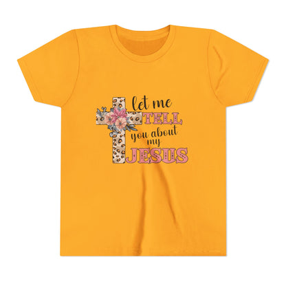 Youth Tee — "Let Me Tell You About My Jesus" Floral Leopard Cross Christian Shirt