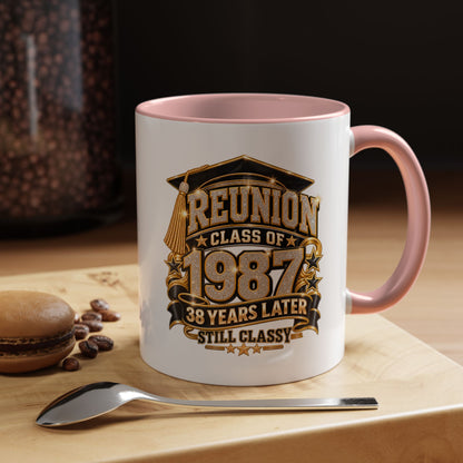 Class of 1987 Reunion Coffee Mug — 38 Years Later, Still Classy Accent Mug