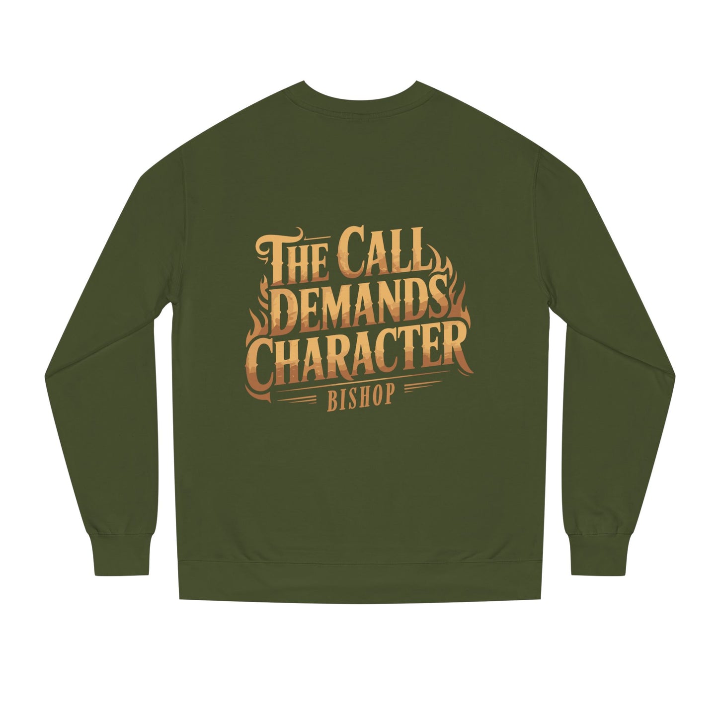 Crewneck Sweatshirt — “The Call Demands Character” Vintage Typographic Pullover