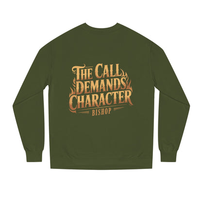 Crewneck Sweatshirt — “The Call Demands Character” Vintage Typographic Pullover