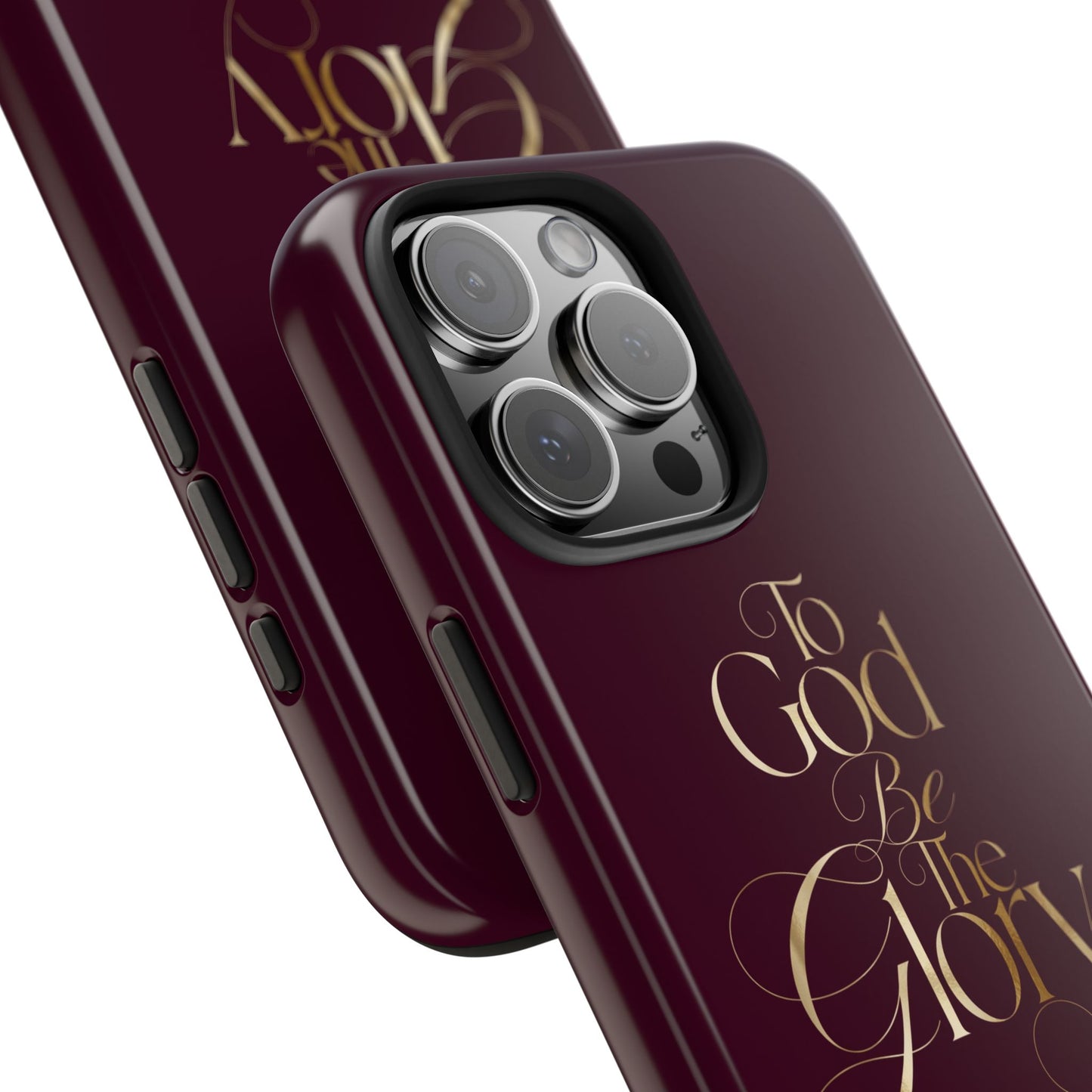 To God Be The Glory Tough Phone Case — Burgundy Gold Christian Scripture Cover