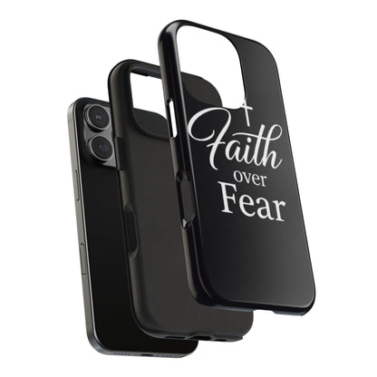 Faith Over Fear Tough Phone Case — Inspirational Christian Cross Phone Cover