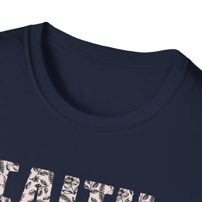 Faith Above All T-Shirt