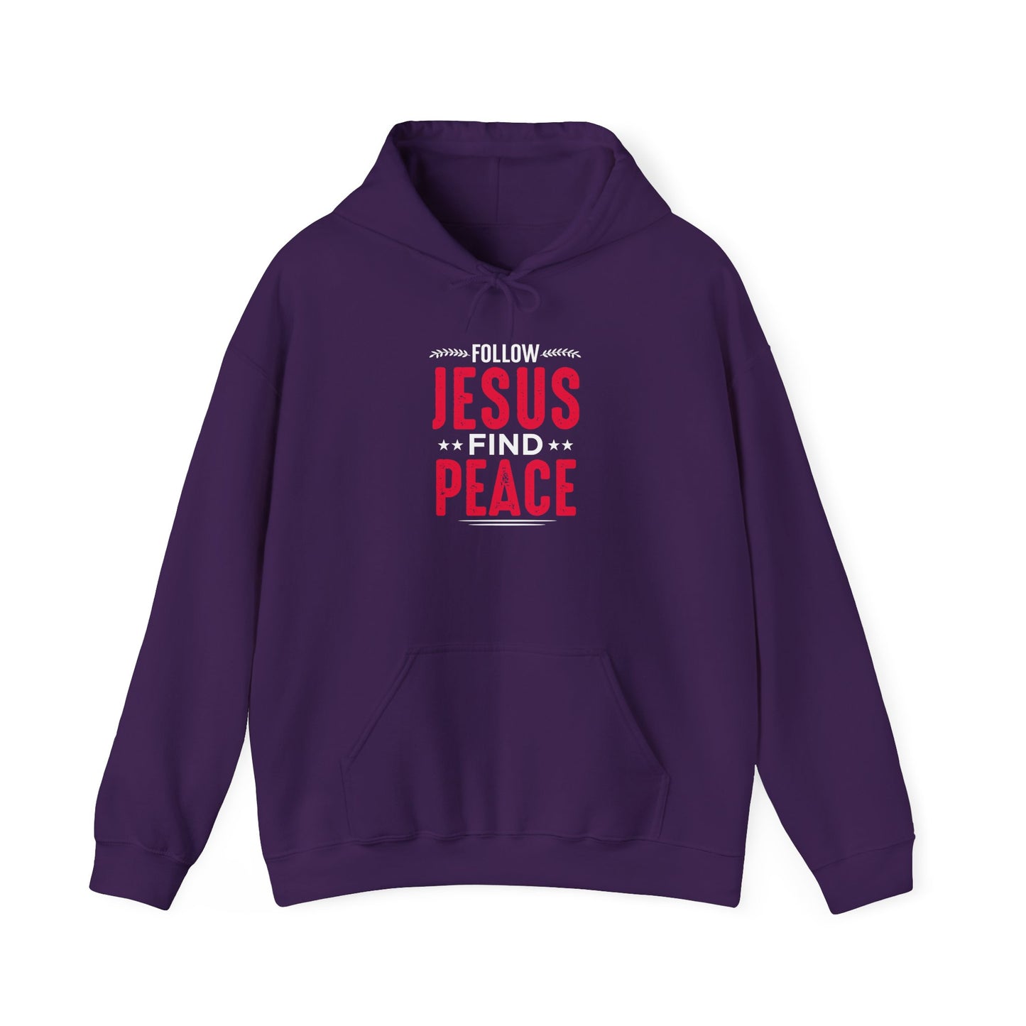Follow Jesus Find Peace Hoodie