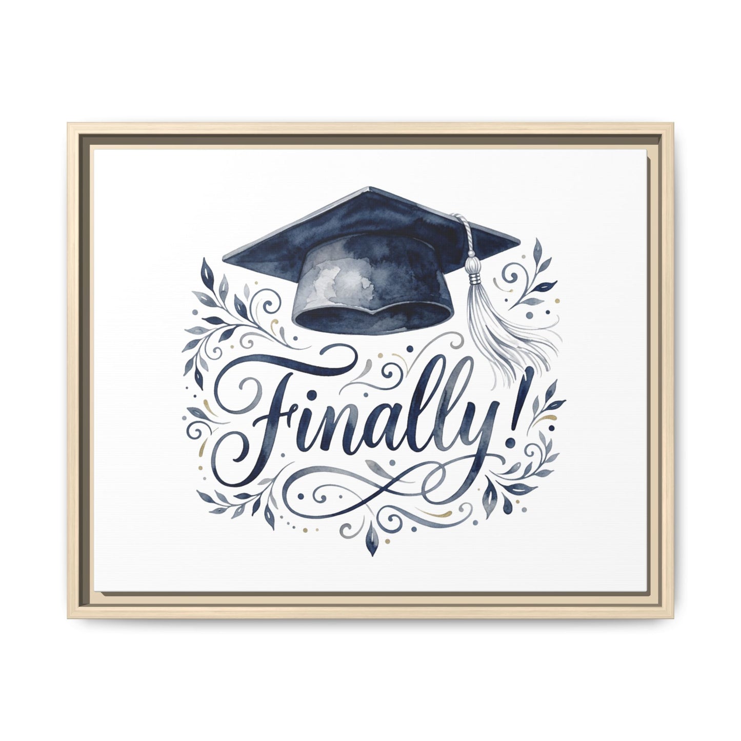 Graduation Canvas Print — “Finally!” Framed Art with Graduation Cap