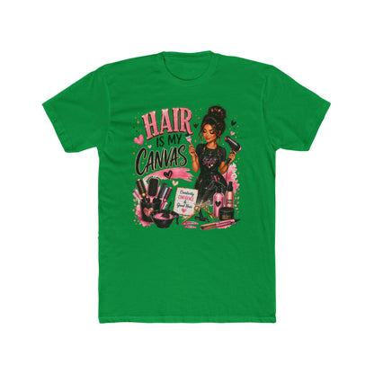 Hair Is My Canvas T‑Shirt