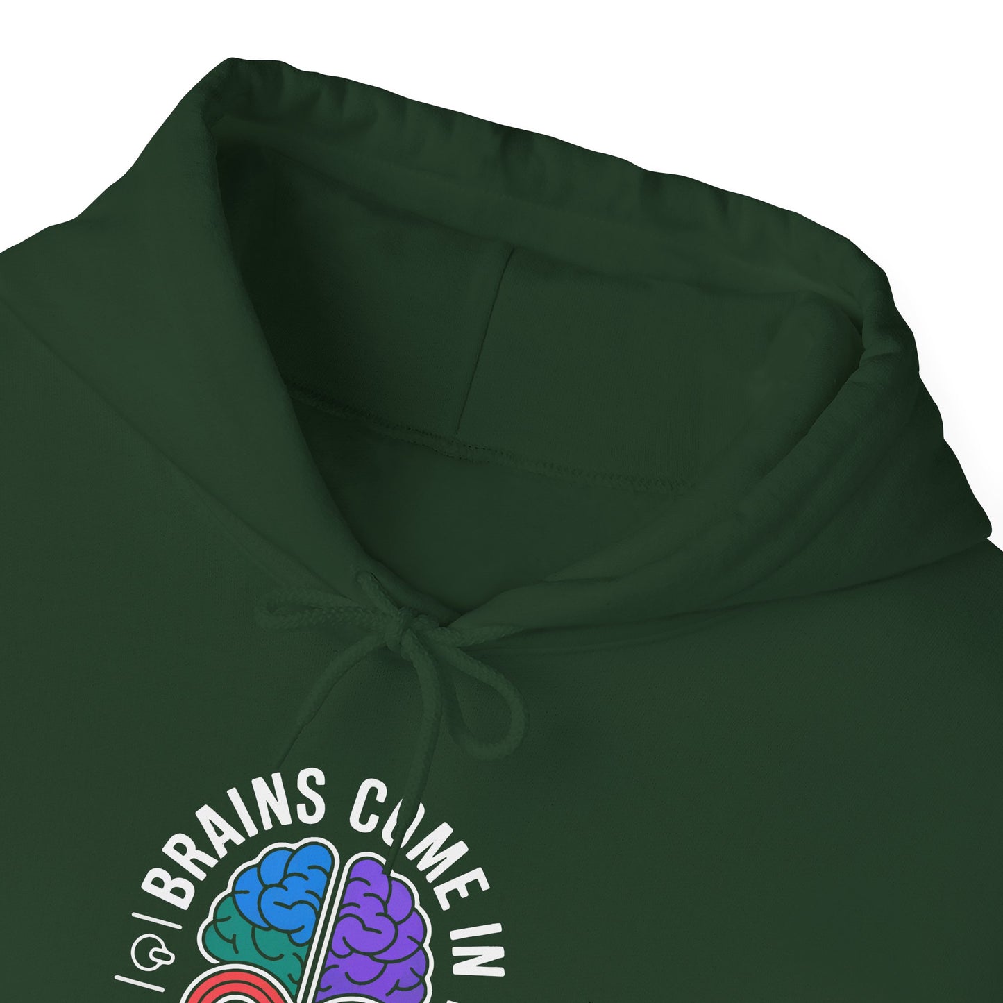 Brains Come in All Patterns Hoodie