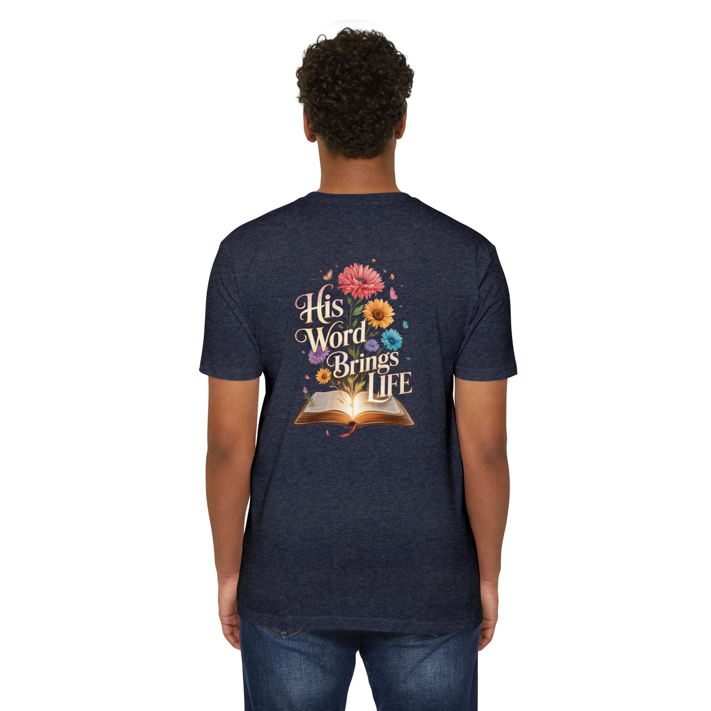 Christian T-Shirt — "His Word Brings Life" Floral Bible Tee