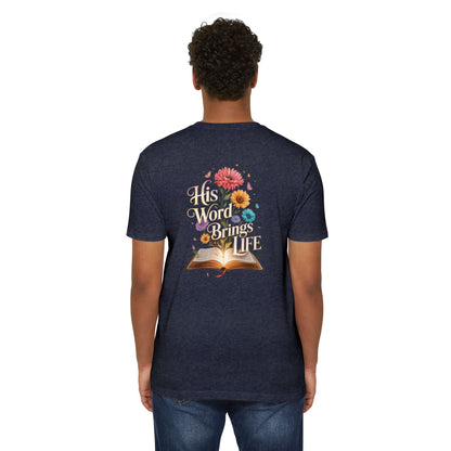 Christian T-Shirt — "His Word Brings Life" Floral Bible Tee