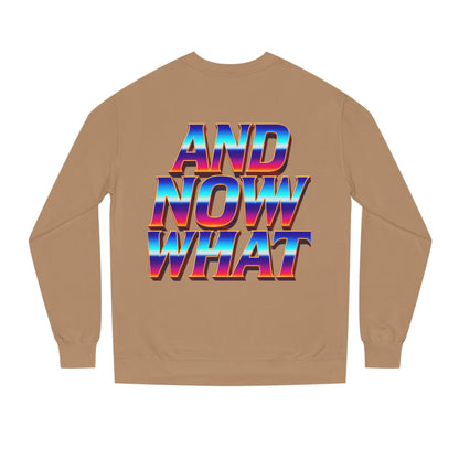 And Now What Sweatshirt — Retro Gradient Statement Crewneck
