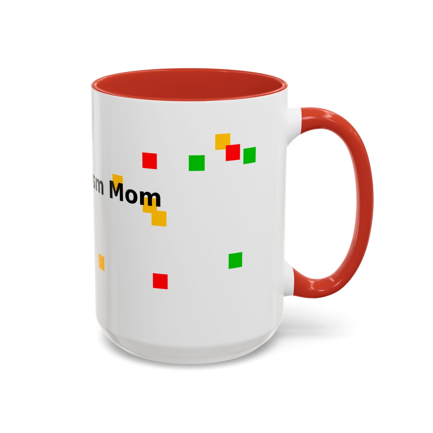 Autism Proud Mom Accent Coffee Mug – 11/15oz Color Accent