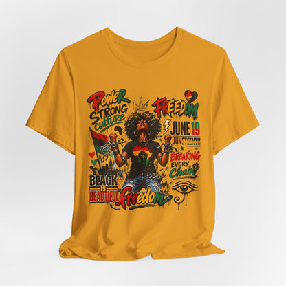 Juneteenth Freedom T-Shirt — Black Is Beautiful Graphic Tee