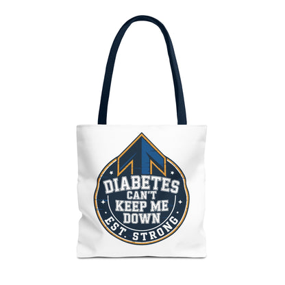 Diabetes Can't Keep Me Down Tote Bag — Inspirational Diabetes Awareness Shopper