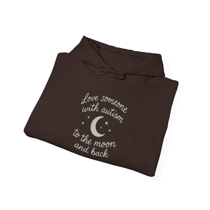 “Love Someone With All Your Heart: To the Moon and Back” Hoodie