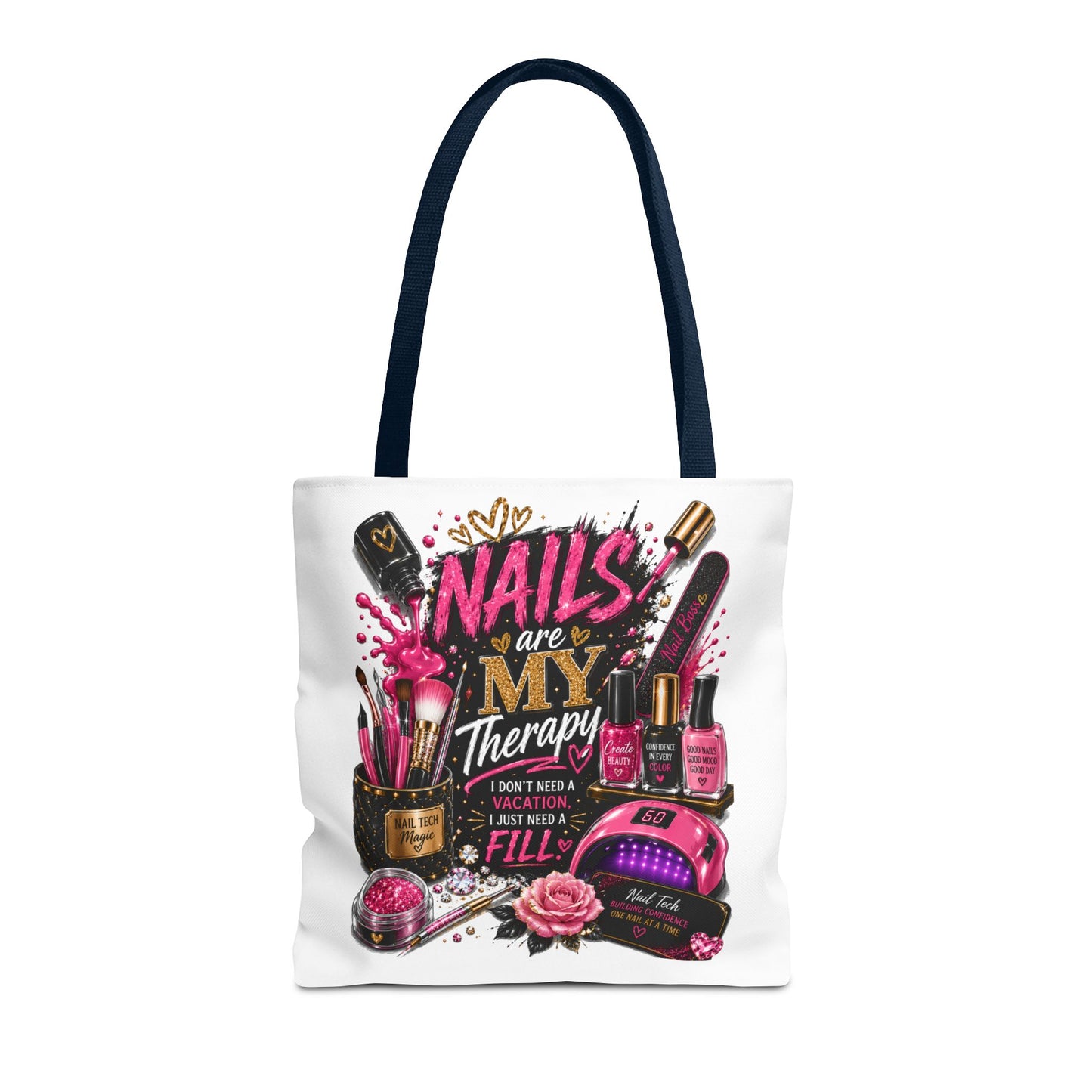 Nails Are My Therapy Tote Bag — Nail Tech Cosmetic Makeup Salon Gift