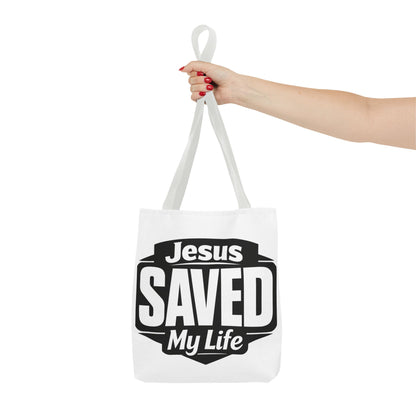 Jesus Saved My Life Tote Bag — Christian Faith Inspirational Carryall