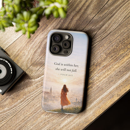 Inspirational Psalm 46:5 Phone Case — 'God is within her, she will not fall' Christian Phone Cover
