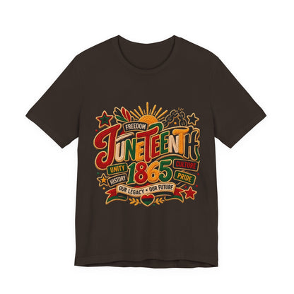 Juneteenth 1865 Celebration T-Shirt — Freedom, Unity & Pride Tee