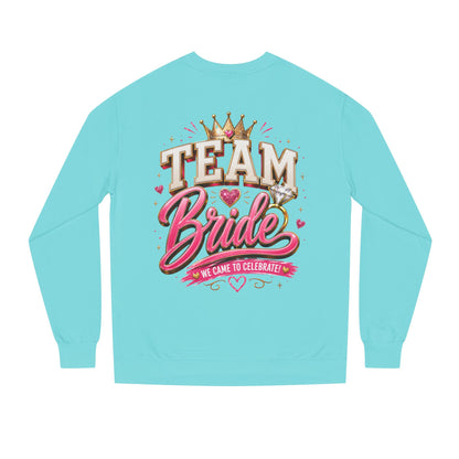 Team Bride Sweatshirt - Bachelorette Party Crewneck