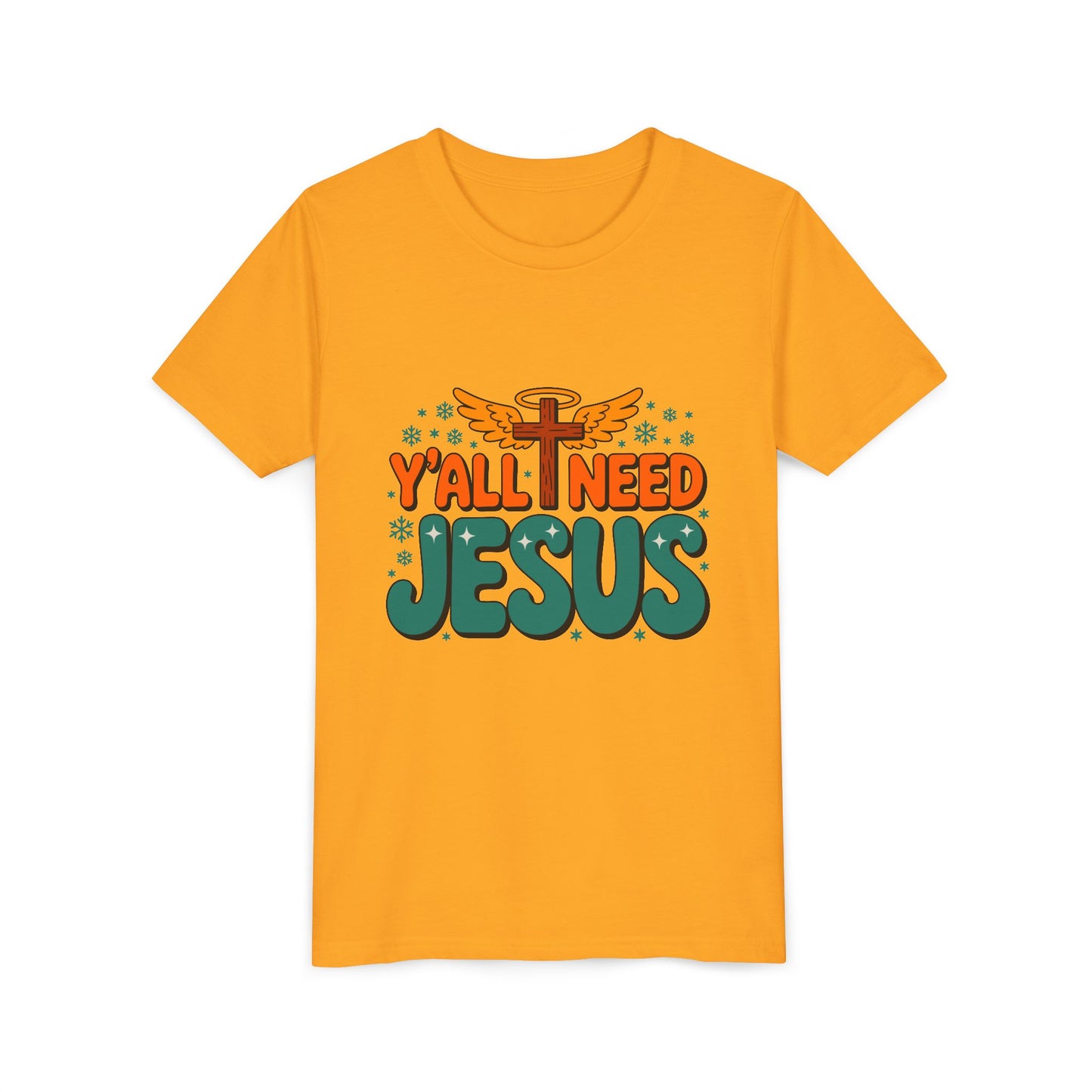 Youth Tee - "Y'all Need Jesus" Gospel Christian Kids Shirt