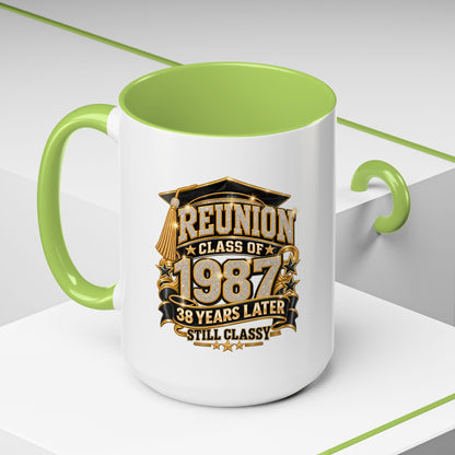 Class of 1987 Reunion Coffee Mug — 38 Years Later, Still Classy Accent Mug
