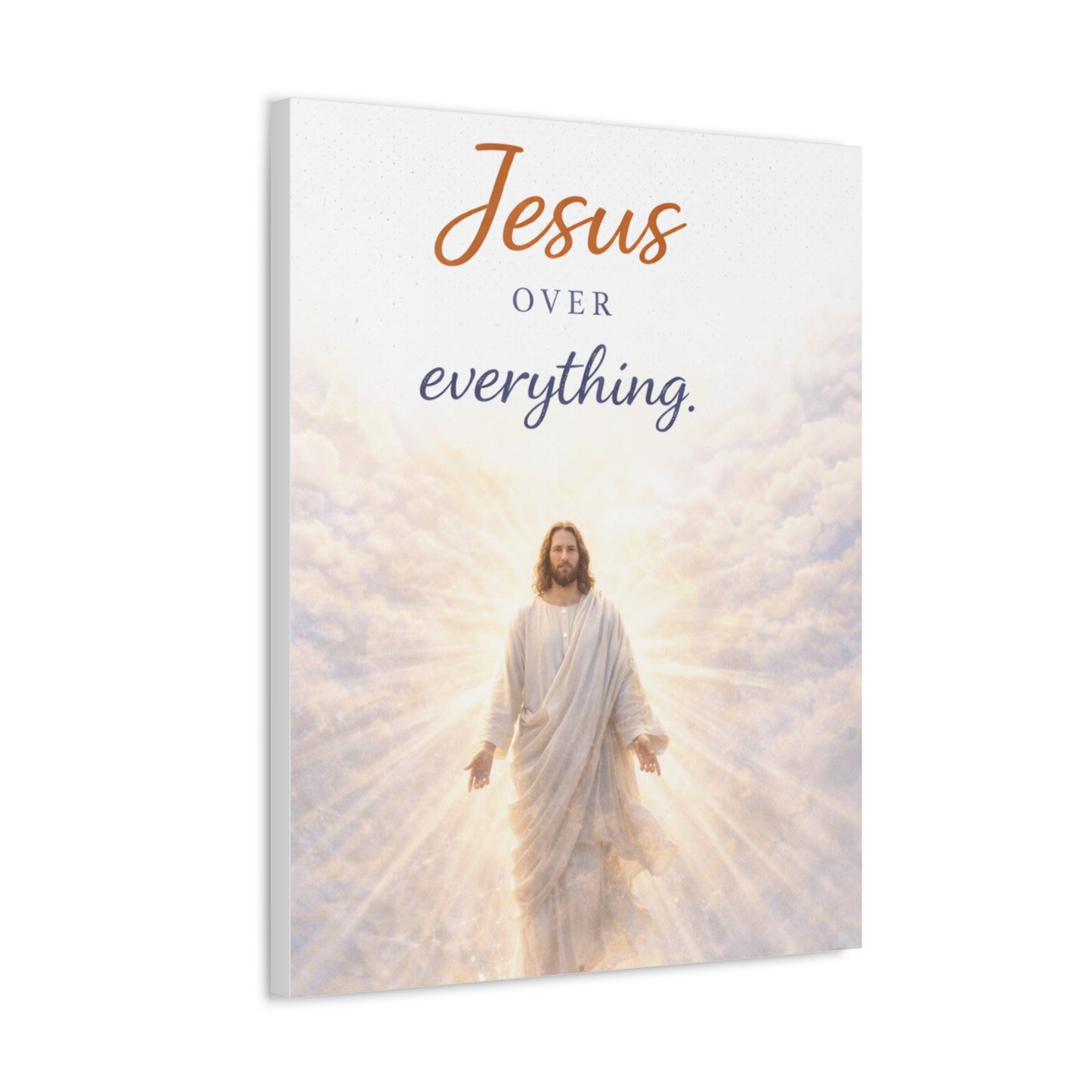 Jesus Over Everything Stretched Canvas — Religious Wall Art Christian Inspirational Decor