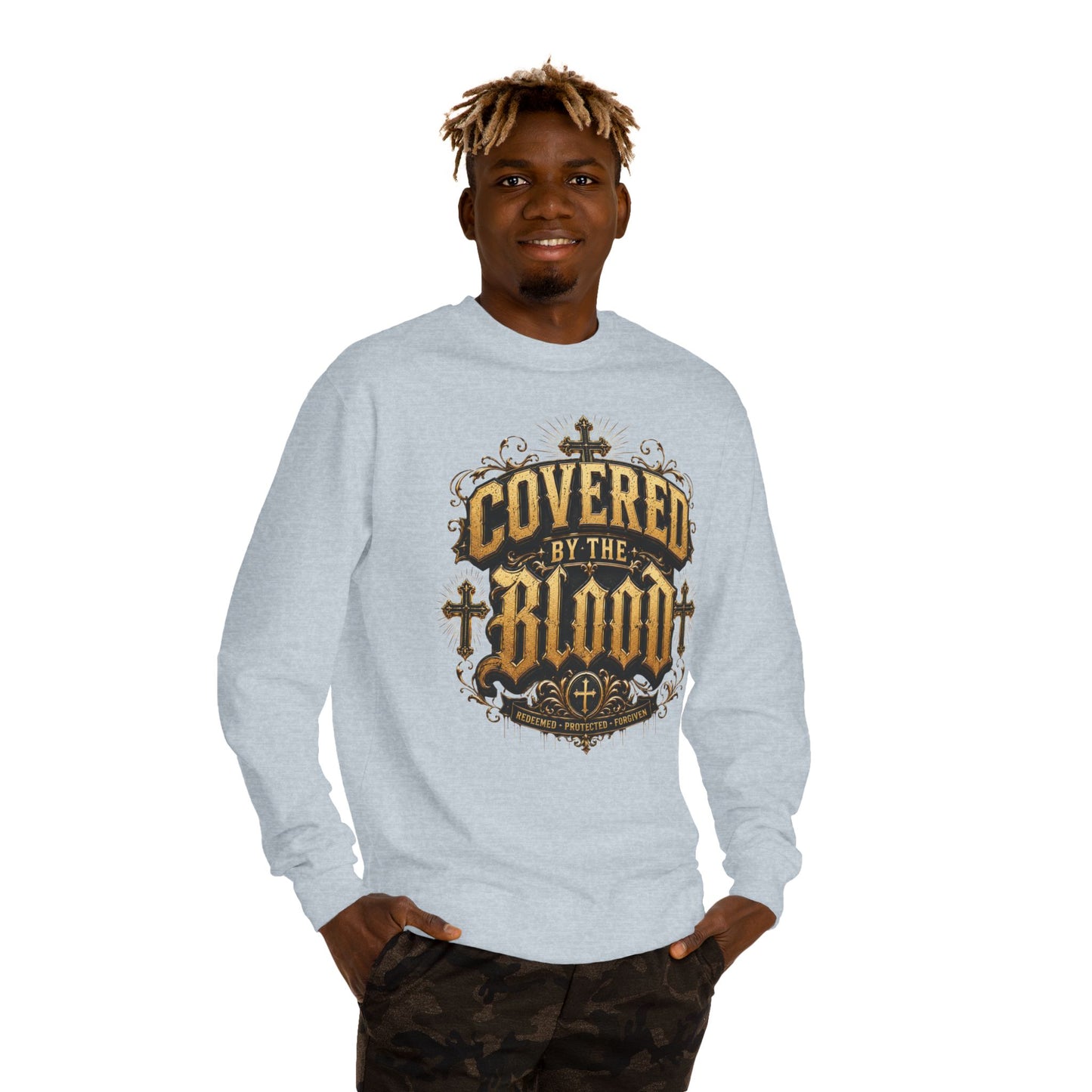 Covered By The Blood Sweatshirt — Christian Faith Crewneck