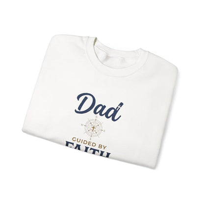 Dad Guided by Faith Crewneck Sweatshirt
