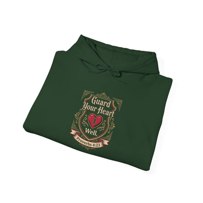 Guard Your Heart Well — Proverbs 4:23  Hoodie