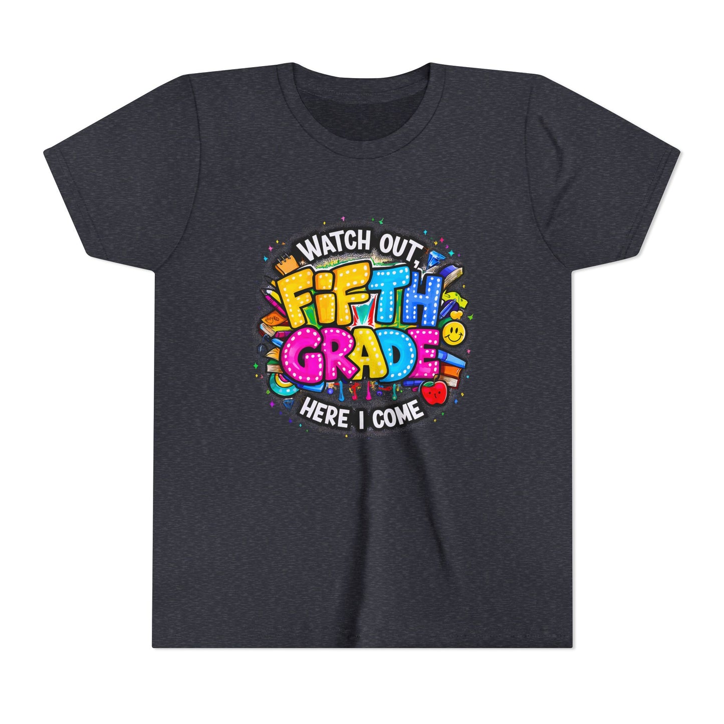 Fifth Grade T‑Shirt for Kids - "Watch Out Fifth Grade Here I Come" Back-to-School Tee