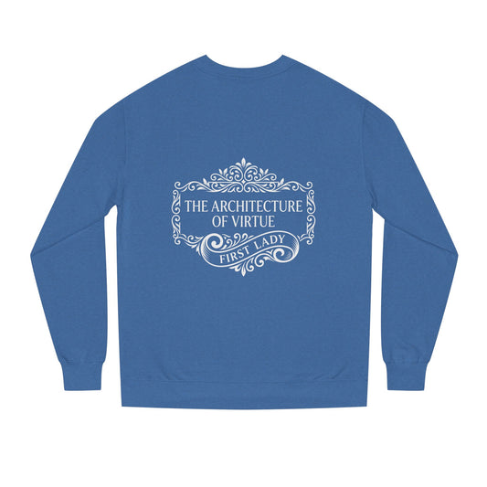 Sweatshirt — "The Architecture of Virtue" First Lady Graphic Crewneck