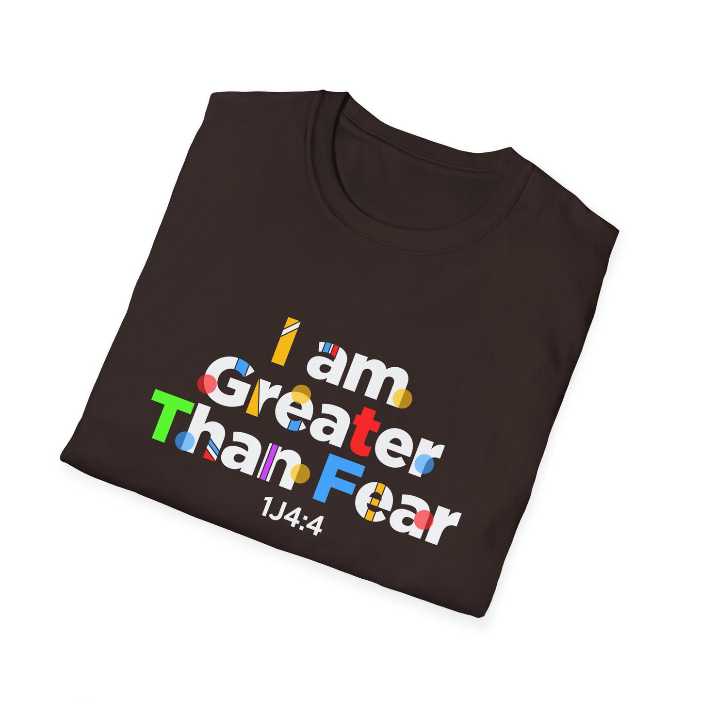 I Am Greater Than Fear 1j4:4 T-Shirt