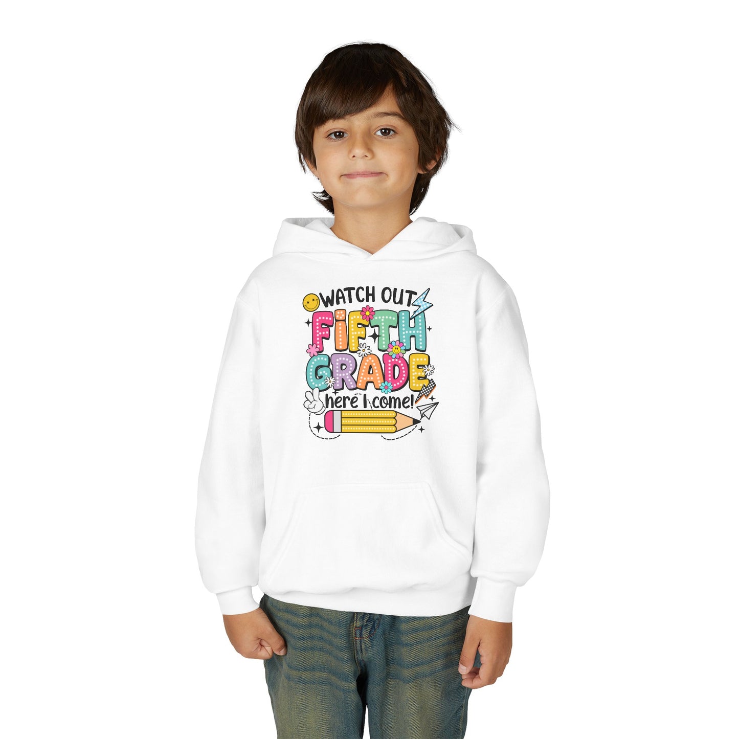 Fifth Grade Hoodie - "Watch Out Fifth Grade Here I Come" Kids Back to School Sweatshirt