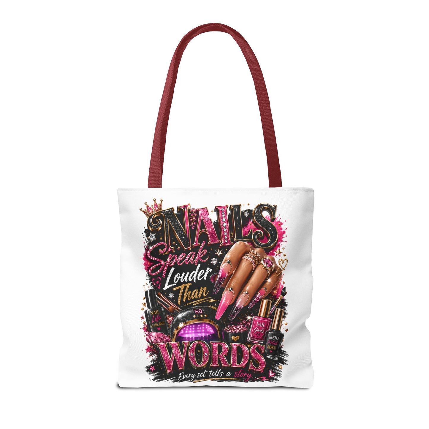 Nails Speak Louder Than Words Tote Bag – Glam Nail Technician Gift