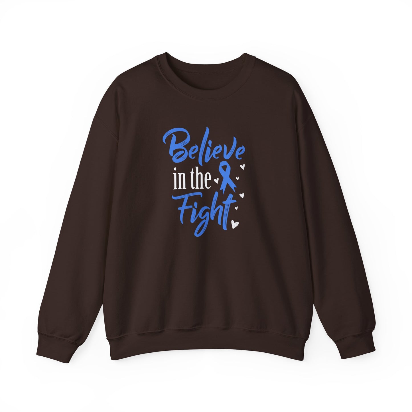 Believe in the Fight Sweatshirt
