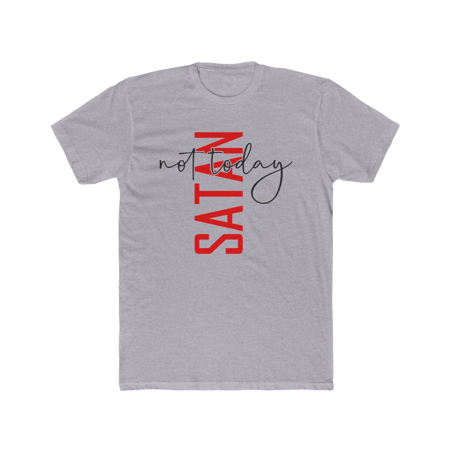 Crew Tee — "No Today Satan" Vertical Red Text Graphic T‑Shirt