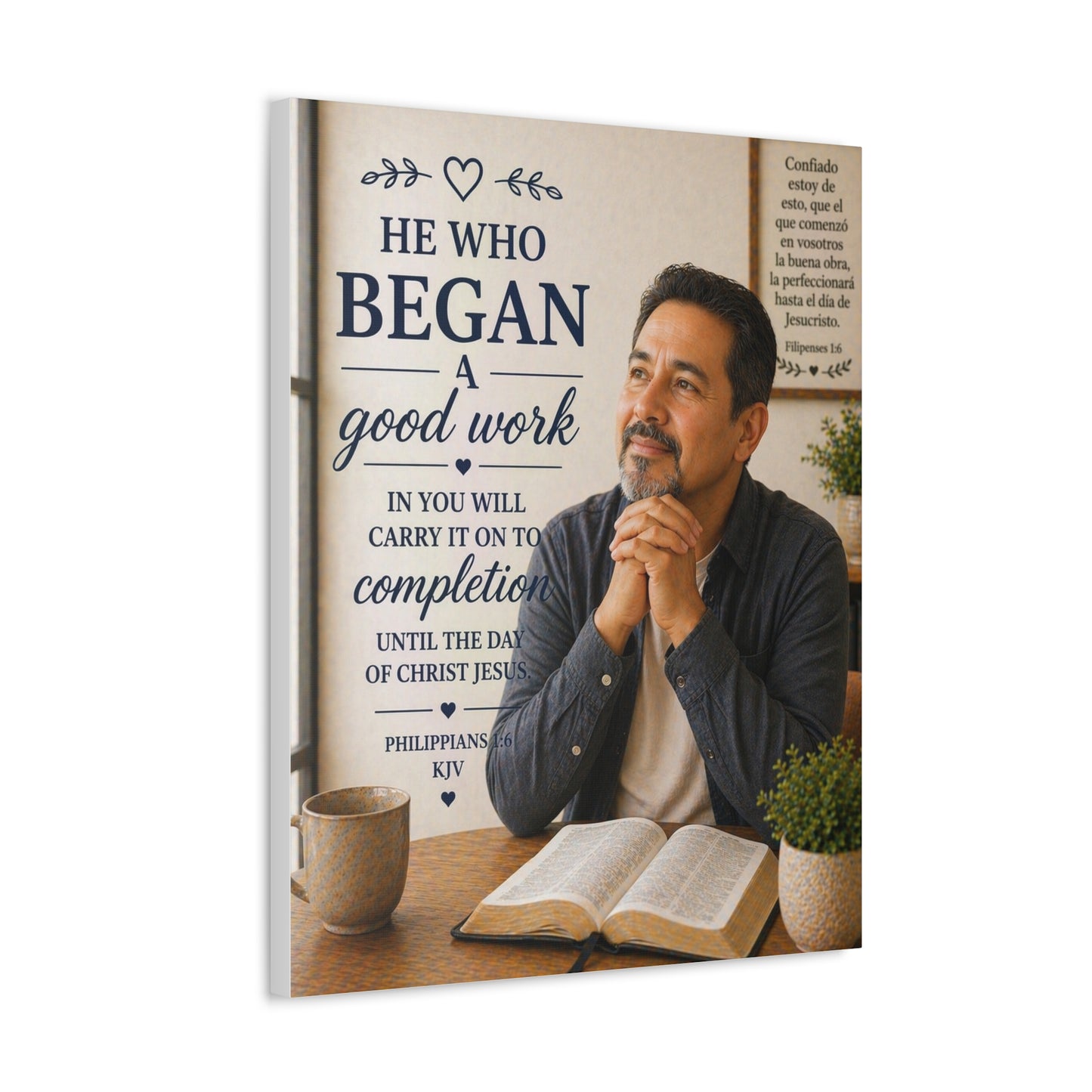Stretched Canvas - "He Who Began a Good Work" Inspirational Christian Wall Art (Philippians KJV)