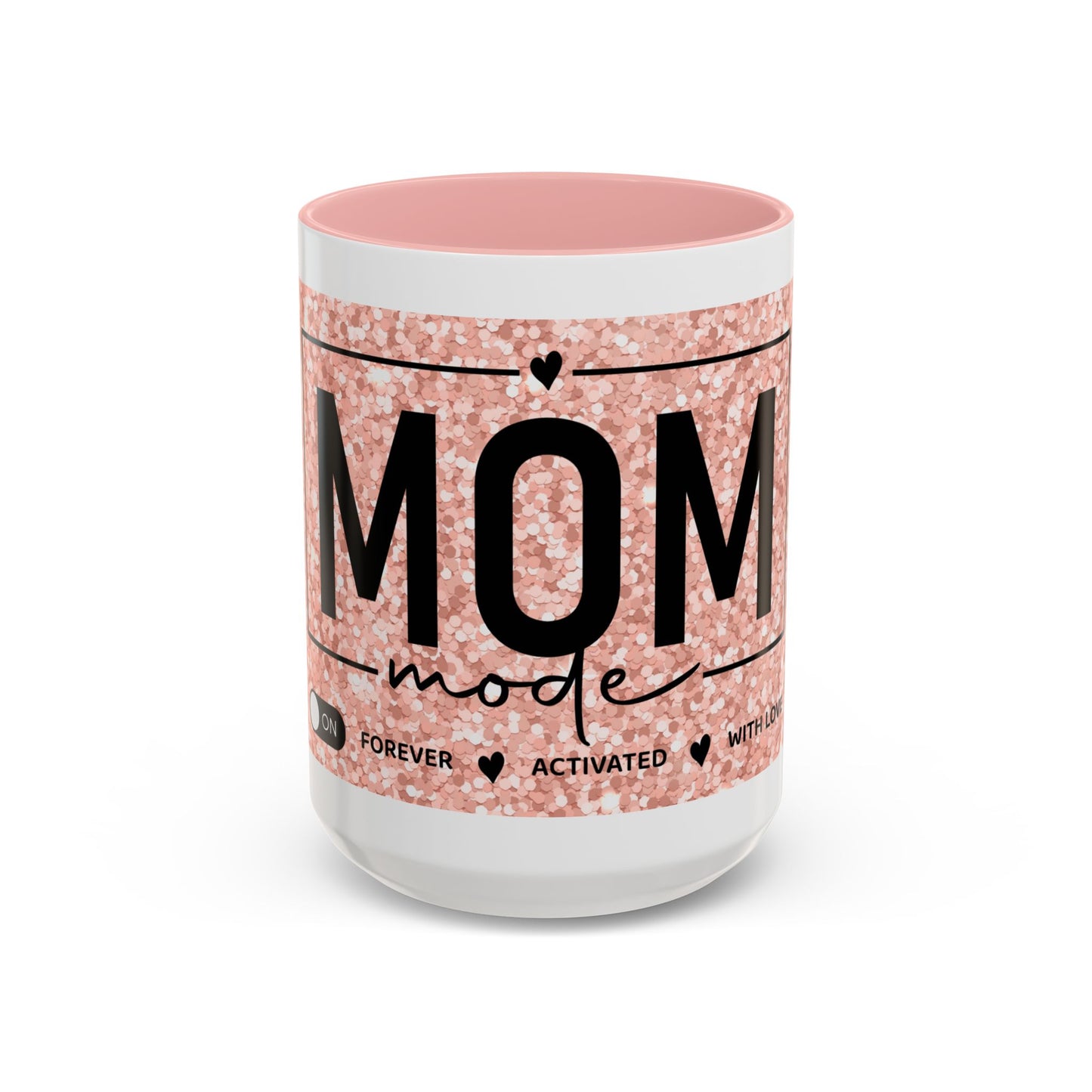 Mom Mode Glitter Accent Coffee Mug – 'Mom Mode' Rose Gold Sparkle (11/15oz)