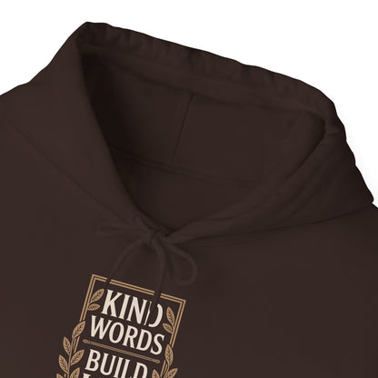 Kind Words Build Life - Proverbs 16:24 Hoodie