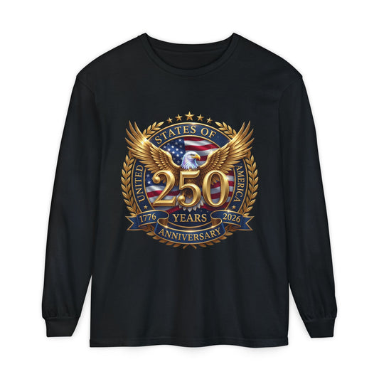 250 Years Anniversary Long Sleeve T-Shirt — USA Bicentennial 1776–2026 Eagle Emblem