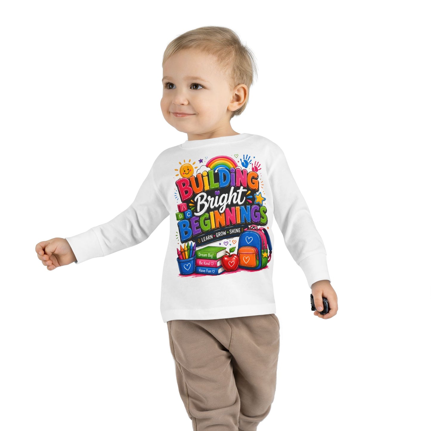 Toddler Tee — "Building Bright Beginnings" Back-to-School Long Sleeve Shirt