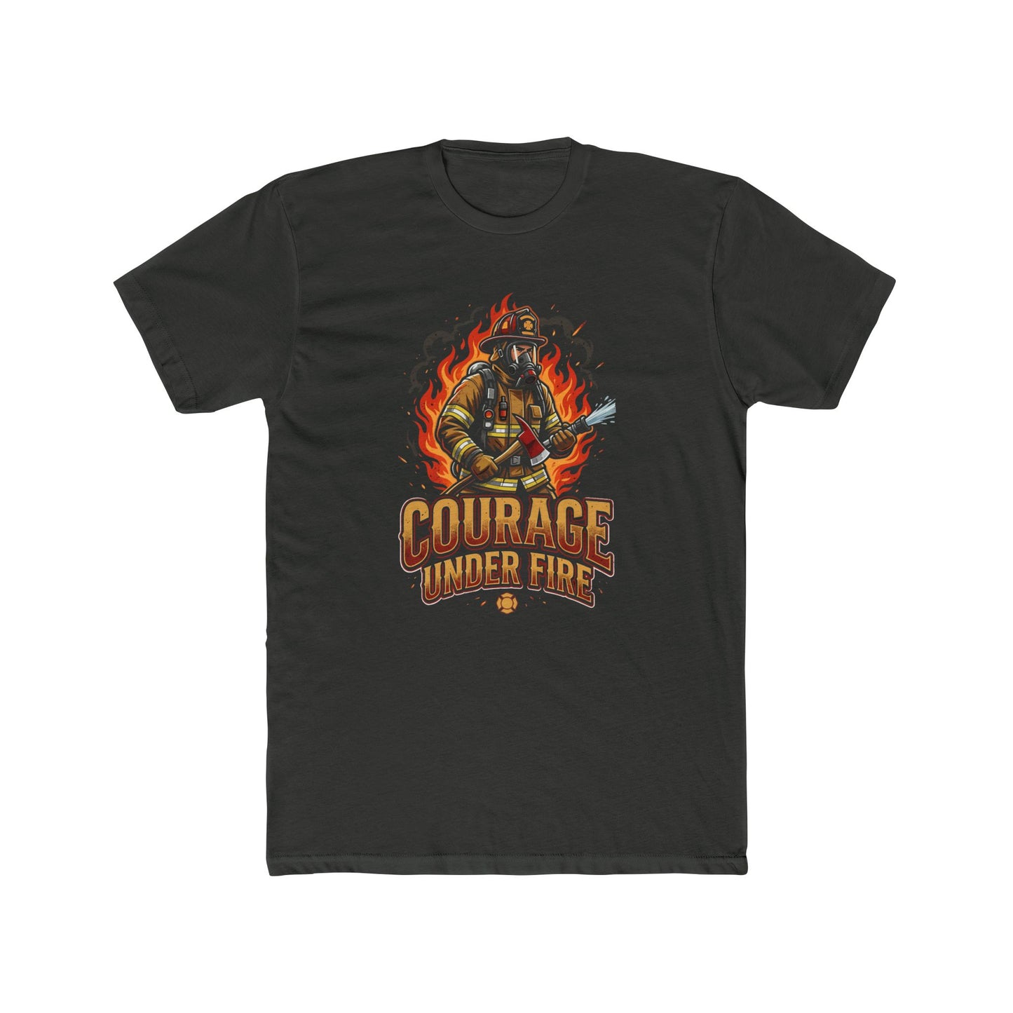 Firefighter T-Shirt — "Courage Under Fire" Graphic Tee