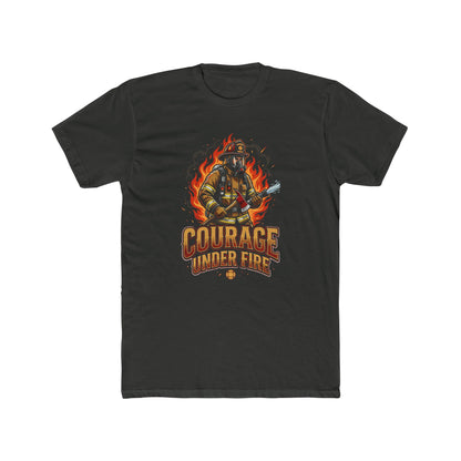 Firefighter T-Shirt — "Courage Under Fire" Graphic Tee