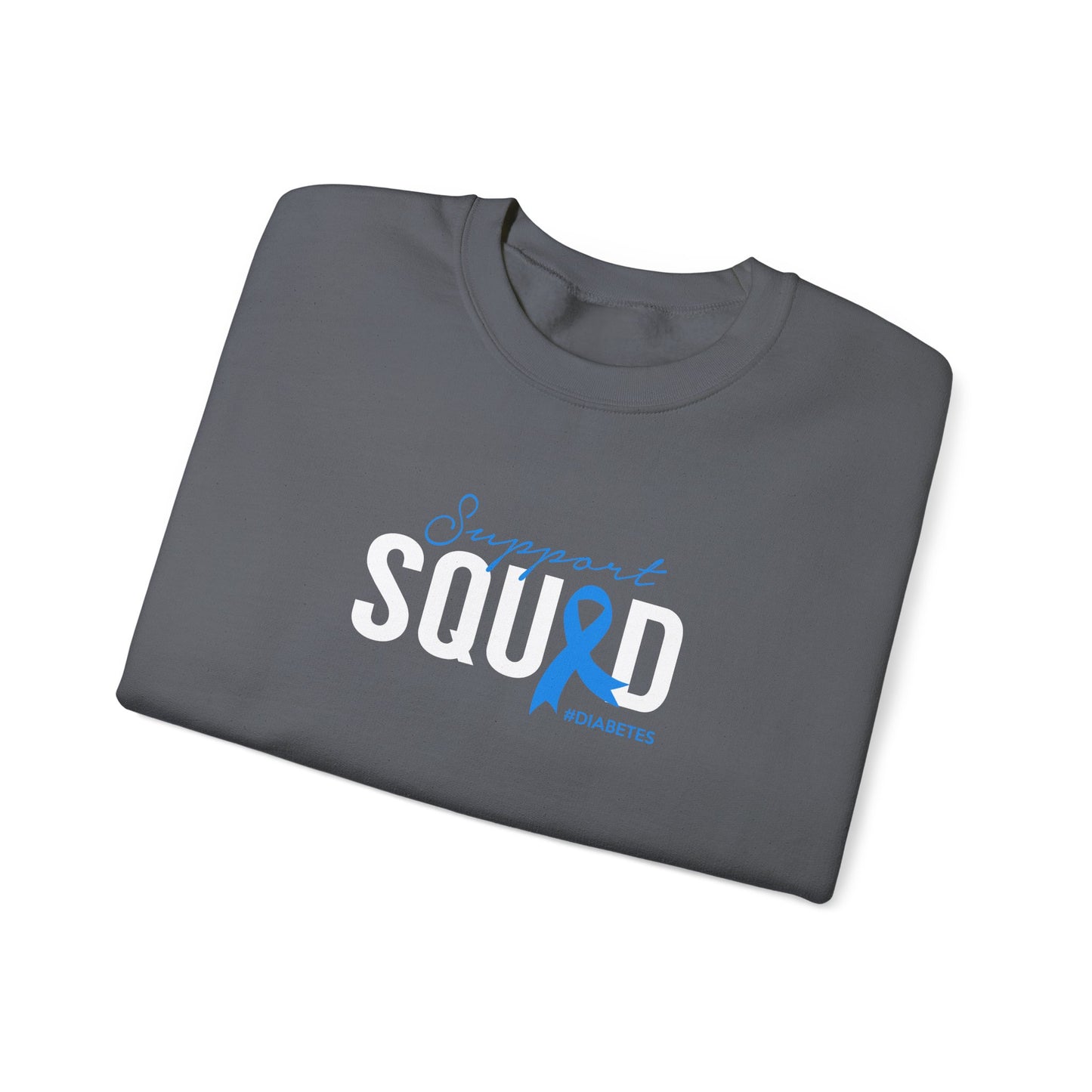 Support Squad  Sweatshirt