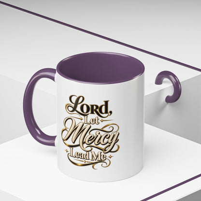 Lord, Let Mercy Lead Me Accent Coffee Mug — Inspirational Christian Scripture 11/15oz